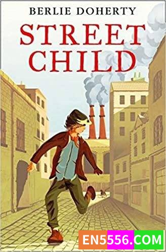 Street Child Series 1-2 - Berlie Doherty 电子书mobi+epub1880 作者:英语小助手 帖子ID:275050 