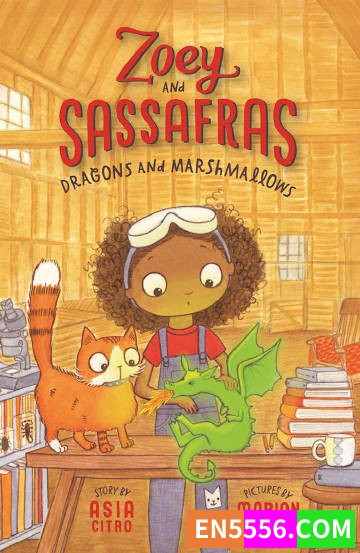 Zoey and Sassafras Series 1-8 - Asia Citro 电子书mobi+epub6156 作者:英语小助手 帖子ID:275054 