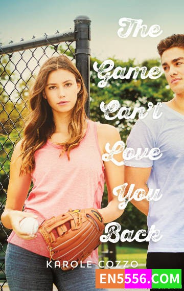 The Game Can't Love You Back - Karole Cozzo 电子书mobi+epub4995 作者:英语小助手 帖子ID:275074 