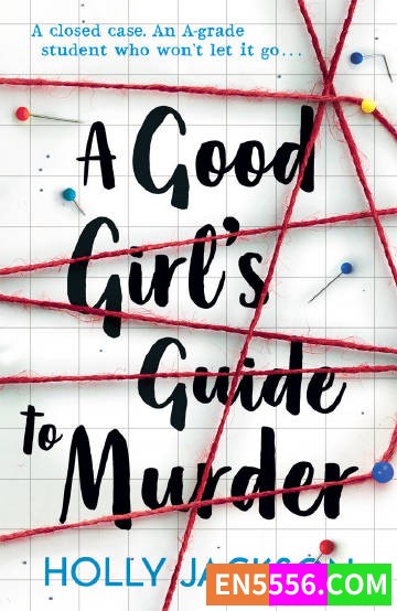 A Good Girl's Guide to Murder Series 0.5-3 - Holly Jackson 电子书mobi+epub9892 作者:英语小助手 帖子ID:275137 