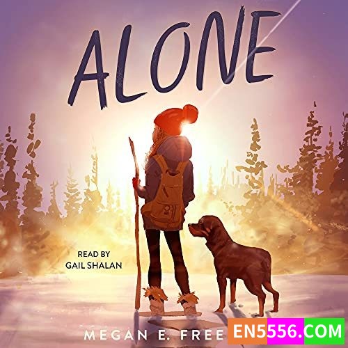 Alone - Megan E. Freeman 有声书音频MP3+电子书3223 作者:英语小助手 帖子ID:275153 