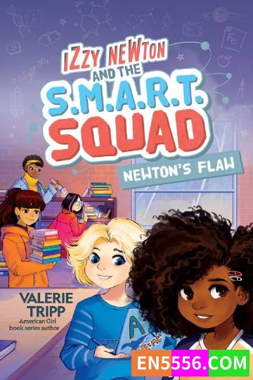 Izzy Newton and the S.M.A.R.T. Squad Series 1-2 - Valerie Tripp 电子书mobi+epub3268 作者:英语小助手 帖子ID:275163 