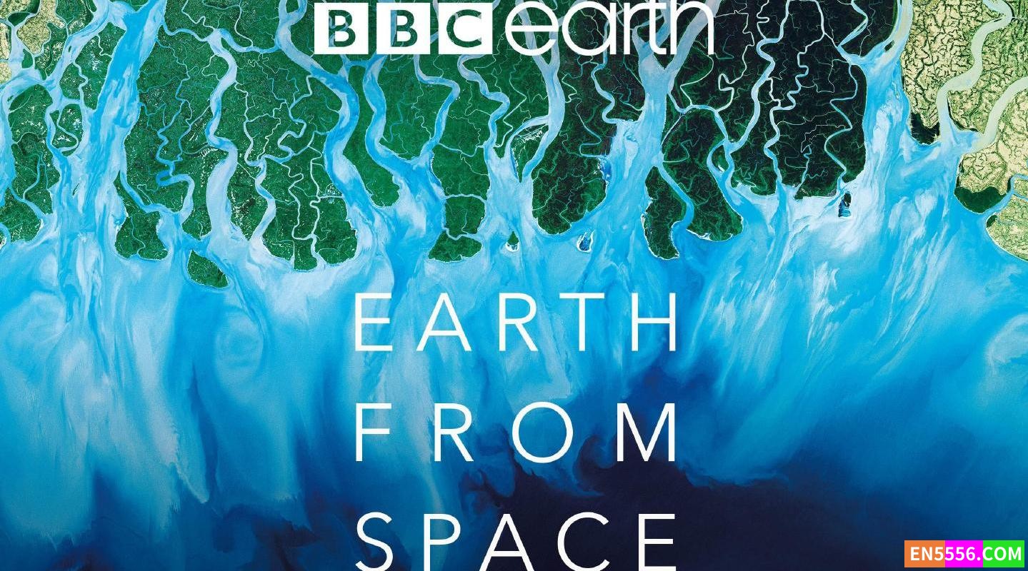 Earth From Space 从太空看地球 1080p, mkv, 外挂英文字幕 - 纪录片4227 作者:英语小助手 帖子ID:275180 