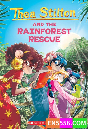 Geronimo Stilton: Thea Stilton Series 1-34 电子书2224 作者:英语小助手 帖子ID:275224 