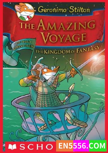 Geronimo Stilton: Kingdom of Fantasy Series 1-14+2 老鼠记者系列之幻想国王3699 作者:英语小助手 帖子ID:275226 