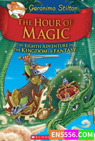 Geronimo Stilton: Kingdom of Fantasy Series 1-14+2 老鼠记者系列之幻想国王1363 作者:英语小助手 帖子ID:275226 
