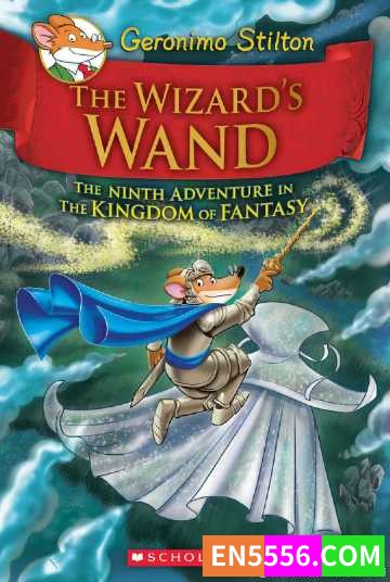 Geronimo Stilton: Kingdom of Fantasy Series 1-14+2 老鼠记者系列之幻想国王2607 作者:英语小助手 帖子ID:275226 