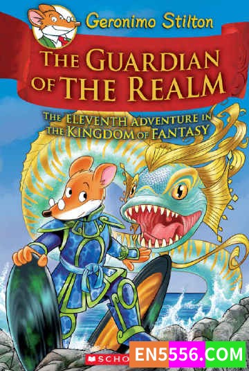 Geronimo Stilton: Kingdom of Fantasy Series 1-14+2 老鼠记者系列之幻想国王2591 作者:英语小助手 帖子ID:275226 