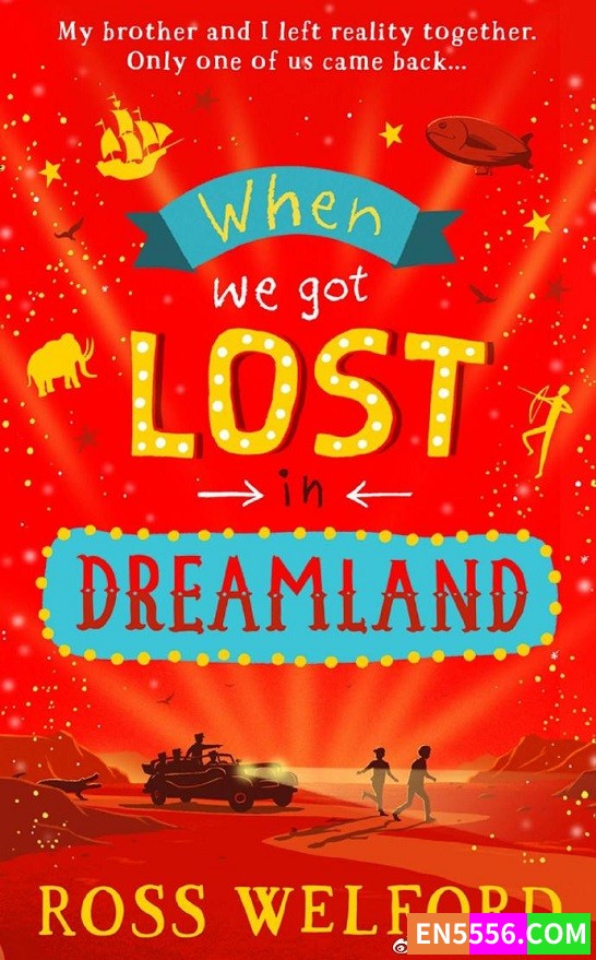When We Got Lost In Dreamland - Ross Welford 有声书音频mp3+电子书5148 作者:英语小助手 帖子ID:275241 