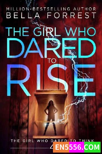 The Girl Who Dared to Think Series 1-7 - Bella Forrest 电子书mobi+epub7805 作者:英语小助手 帖子ID:275251 