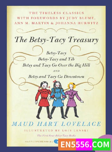 Betsy-Tacy Series 1-10 - Maud Hart Lovelace 电子书mobi+epub286 作者:英语小助手 帖子ID:275287 