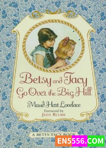 Betsy-Tacy Series 1-10 - Maud Hart Lovelace 电子书mobi+epub7360 作者:英语小助手 帖子ID:275287 