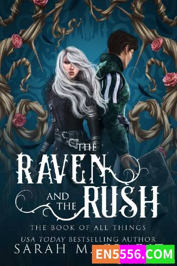 The Raven and the Rush - Sarah M. Cradit 电子书mobi+epub144 作者:英语小助手 帖子ID:275289 