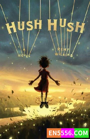 Hush Hush - Remy Wilkins 电子书mobi+epub6402 作者:英语小助手 帖子ID:275298 