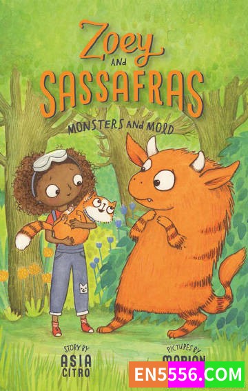 Zoey and Sassafras Series 1-9 - Asia Citro 电子书mobi+epub8352 作者:英语小助手 帖子ID:275302 