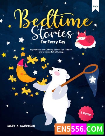 Bedtime Stories For Every Day - Mary A. Cardigan 电子书mobi+epub6711 作者:英语小助手 帖子ID:275321 