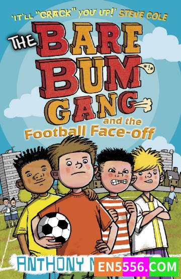 Bare Bum Gang Series 1-4 - Anthony McGowan 电子书mobi+epub8276 作者:英语小助手 帖子ID:275342 