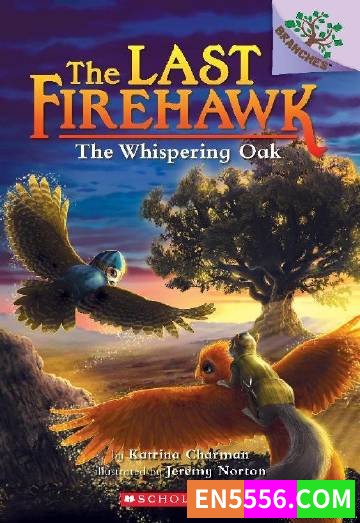 The Last Firehawk Series 1-10 - Katrina Charman 电子书azw3 [A Branches Book]7123 作者:英语小助手 帖子ID:275353 