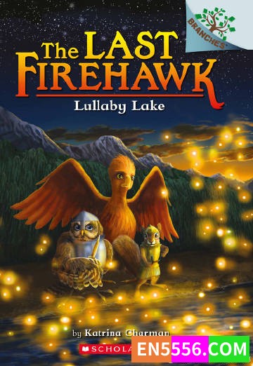 The Last Firehawk Series 1-10 - Katrina Charman 电子书azw3 [A Branches Book]2193 作者:英语小助手 帖子ID:275353 