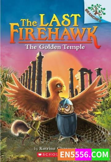 The Last Firehawk Series 1-10 - Katrina Charman 电子书azw3 [A Branches Book]3937 作者:英语小助手 帖子ID:275353 