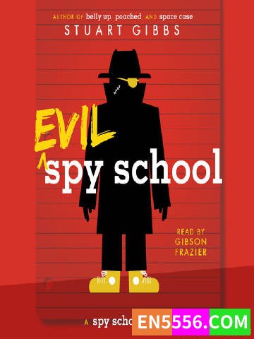 The Spy School Series 1-9 - Stuart Gibbs - 有声书音频MP3+电子书mobi+epub6950 作者:英语小助手 帖子ID:275362 