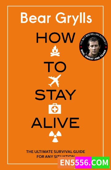 How to Stay Alive - Bear Grylls 有声书音频MP3+电子书5731 作者:英语小助手 帖子ID:275433 