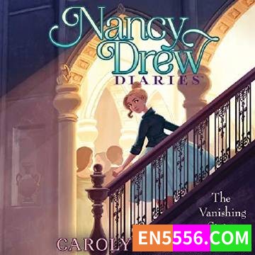 Nancy Drew Diaries Series 1-22+1- Carolyn Keene 有声书音频MP3+电子书1863 作者:英语小助手 帖子ID:275437 