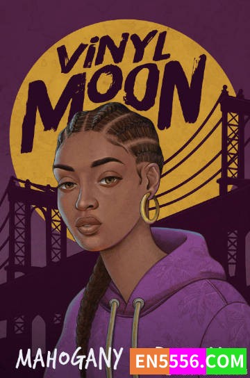 Vinyl Moon - Mahogany L. Browne 电子书mobi+epub9726 作者:英语小助手 帖子ID:275452 