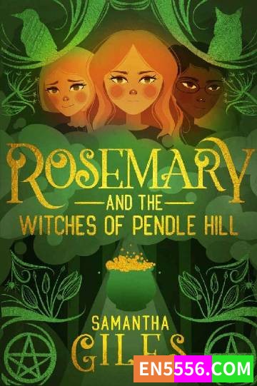 Rosemary and the Witches of Pendle Hill - Samantha Giles 电子书mobi+epub8250 作者:英语小助手 帖子ID:275461 