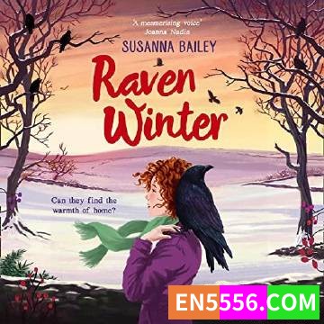 Raven Winter - Susanna Bailey 有声书音频mp3188 作者:英语小助手 帖子ID:275478 