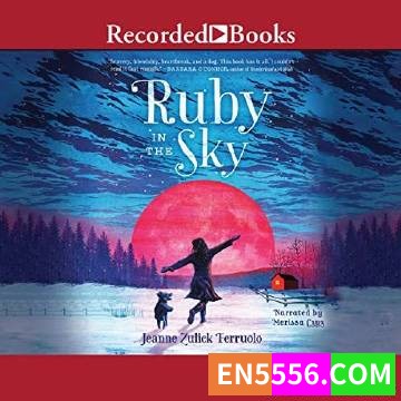 Ruby in the Sky - Jeanne Zulick Ferruolo 有声书音频MP3+电子书7233 作者:英语小助手 帖子ID:275481 