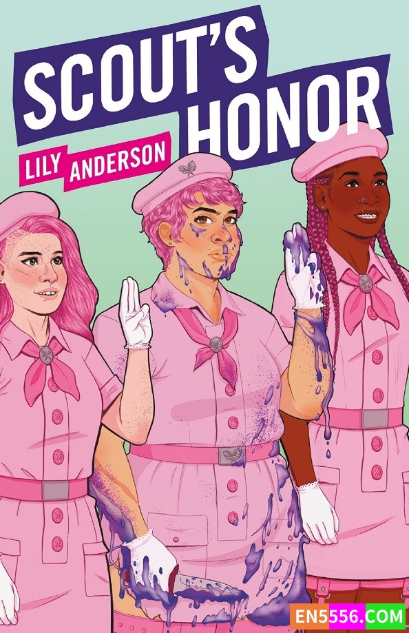 Scout's Honor - Lily Anderson 电子书mobi+epub 2023年迈克尔·普林兹青少年文学奖银奖922 作者:英语小助手 帖子ID:275956 
