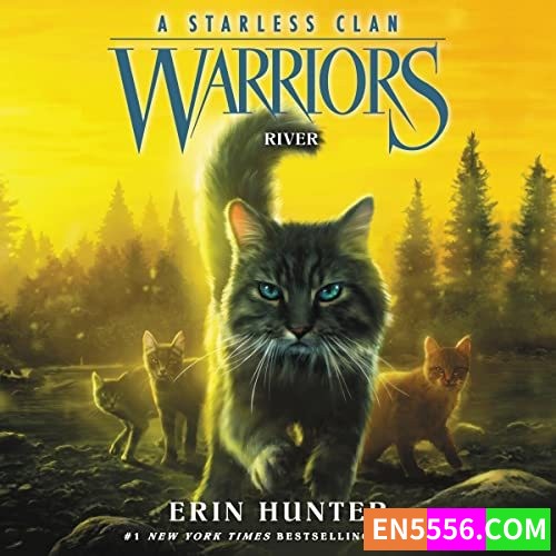 猫武士第8季 Warriors Series 08 - A Starless Clan - River 猫武士 有声书音频+电子书4047 作者:英语小助手 帖子ID:275963 