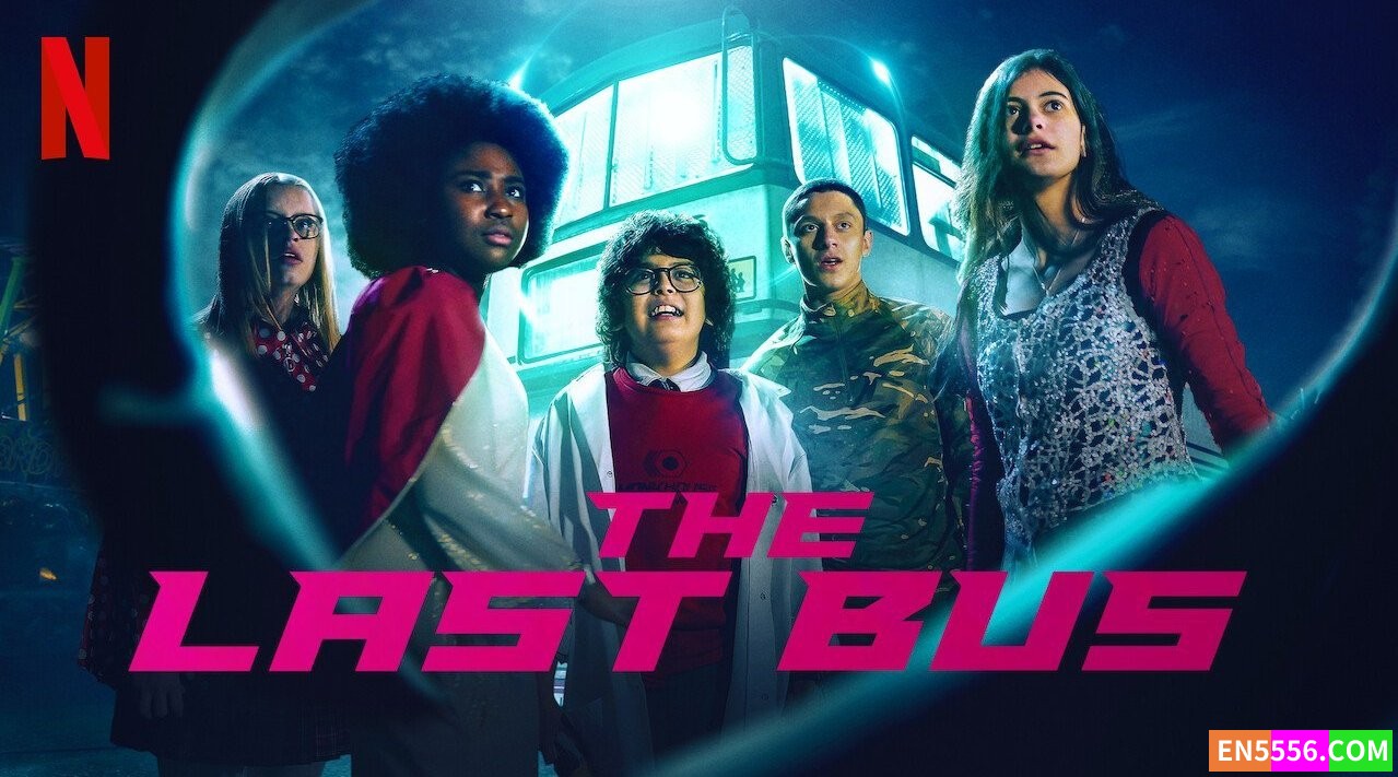The Last Bus 地球最后校巴/末日校巴 第1季全 第1-10集 内置英文/中文可选字幕358 作者:英语小助手 帖子ID:275964 