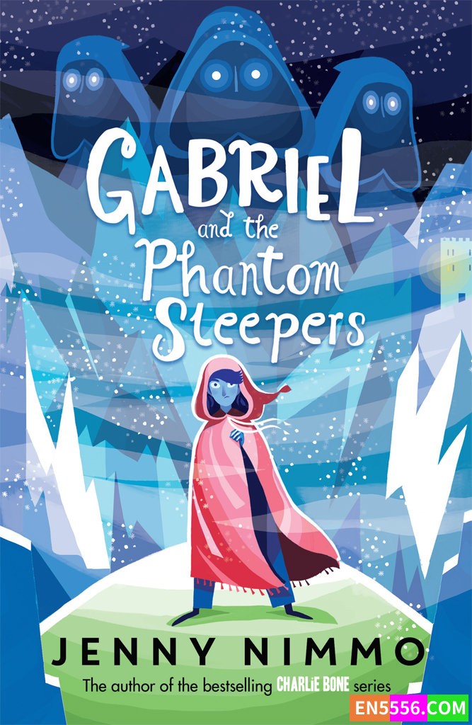 Gabriel and the Phantom Sleepers - Jenny Nimmo 电子书mobi+epub8681 作者:英语小助手 帖子ID:275978 