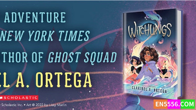 Witchlings - Claribel A. Ortega 电子书mobi+epub 亚马逊2022年4月编辑推荐最佳童书：9-12岁  ​​​7389 作者:英语小助手 帖子ID:275981 