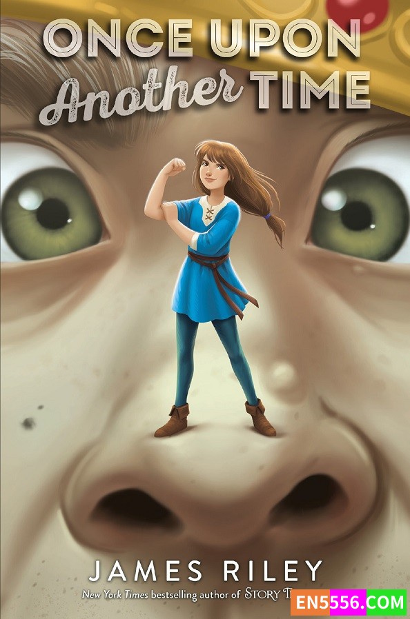 Once Upon Another Time - James Riley 电子书mobi+epub 亚马逊2022年4月编辑推荐最佳童书：9-12岁  ​​​2285 作者:英语小助手 帖子ID:275982 