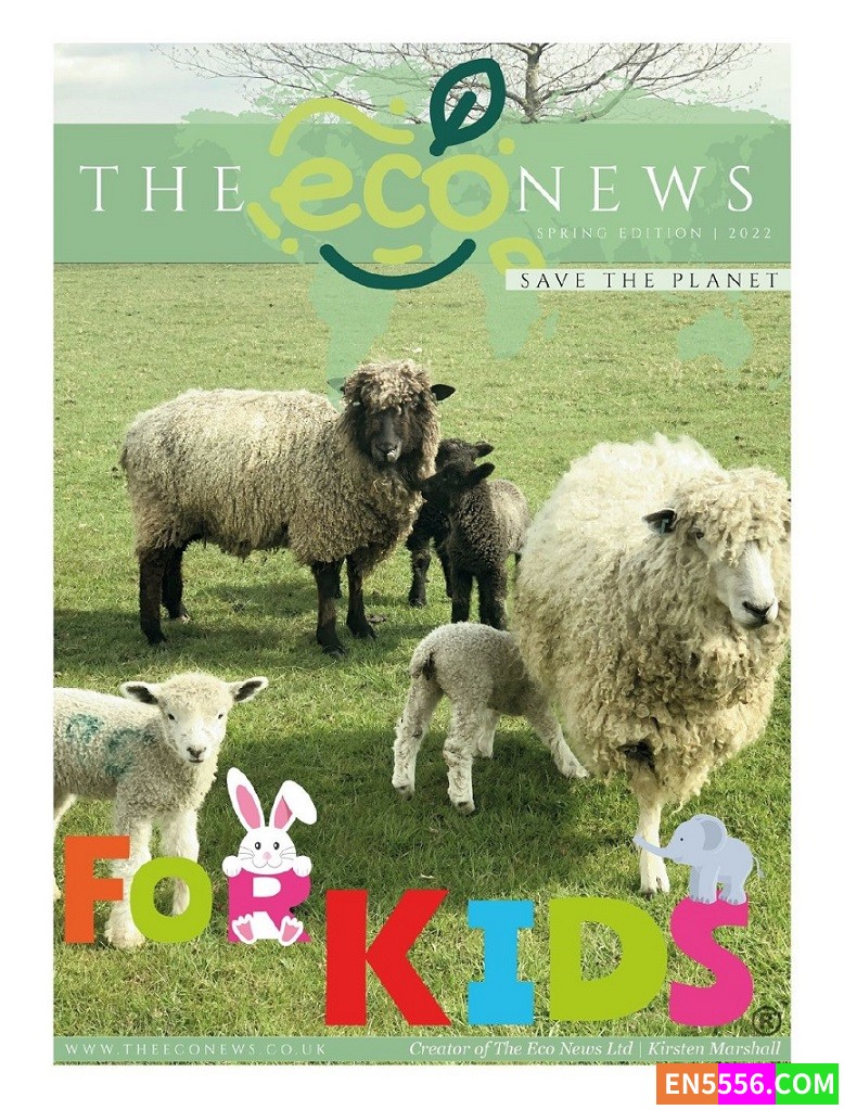 The Eco News - For Kids - 2022 Collection - 儿童Eco News报纸春季版合集   ​​​2044 作者:英语小助手 帖子ID:275992 