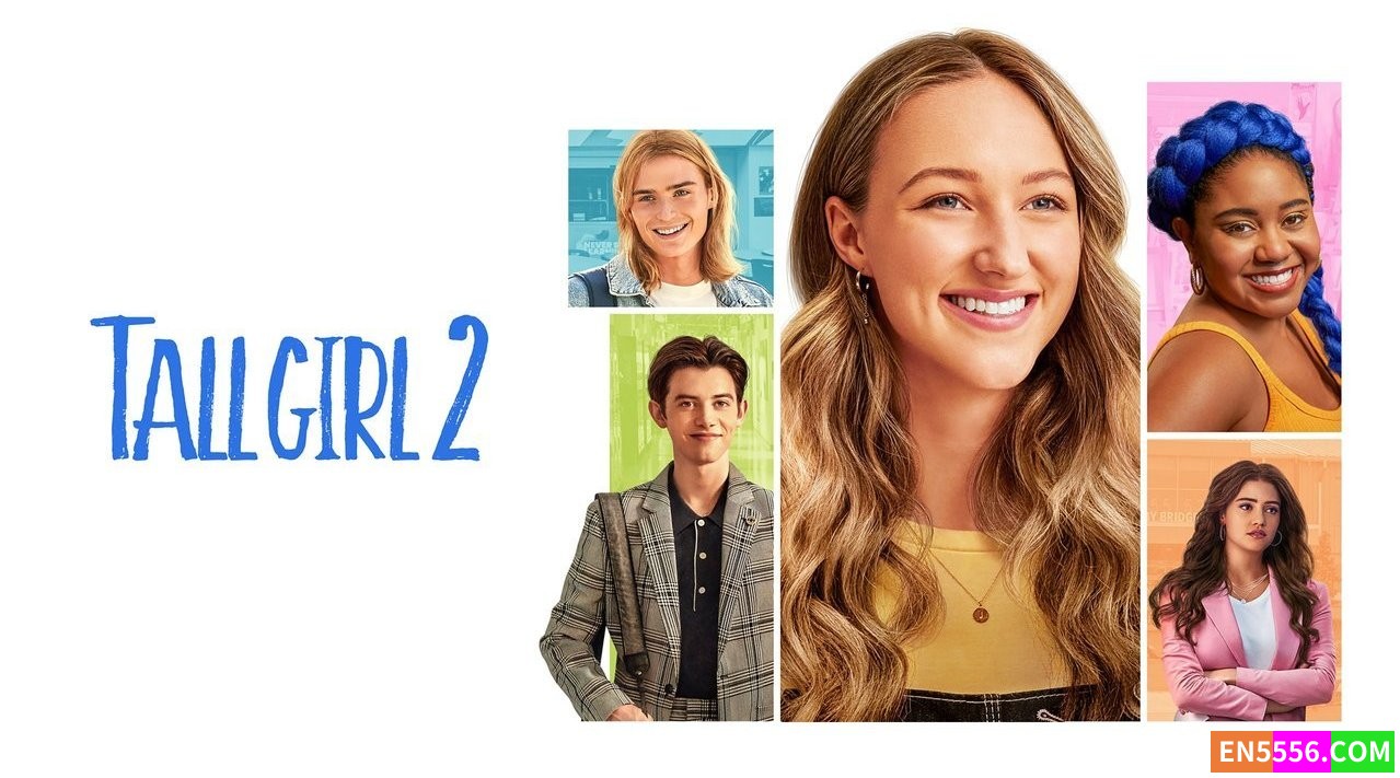 Tall Girl 2 (2022) 女孩我最高 2 - 1080p, mkv, 内置英文/中文可选字幕3068 作者:英语小助手 帖子ID:276011 