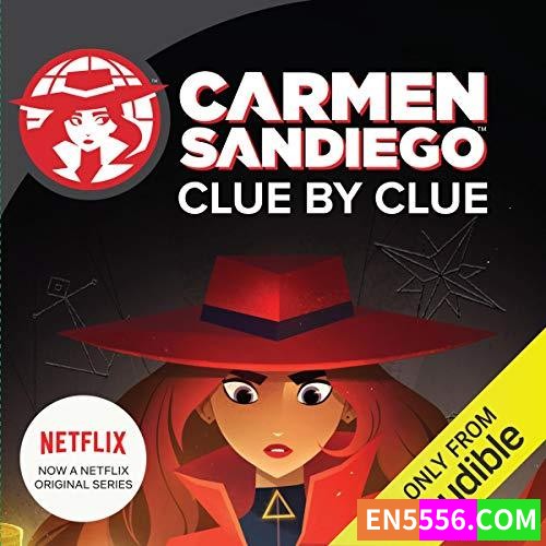 Clue by Clue: Carmen Sandiego - Catherine Hapka 有声书音频4b+电子书4785 作者:英语小助手 帖子ID:276013 