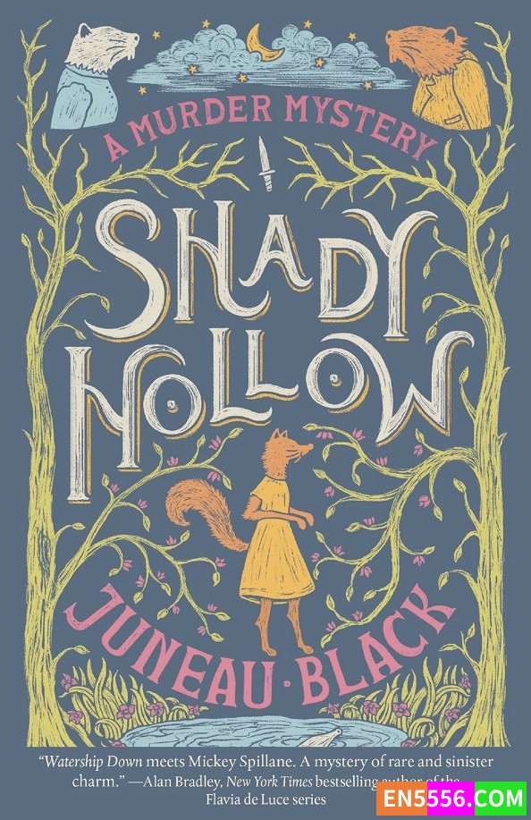Shady Hollow Mysteries Series 1-3 - Juneau Black 电子书mobi+epub5074 作者:英语小助手 帖子ID:276018 