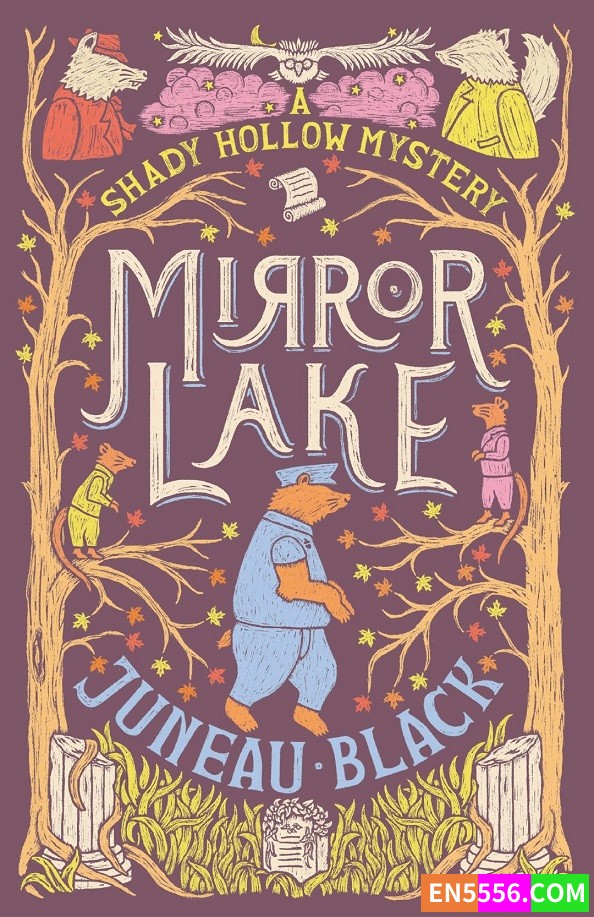 Shady Hollow Mysteries Series 1-3 - Juneau Black 电子书mobi+epub9775 作者:英语小助手 帖子ID:276018 