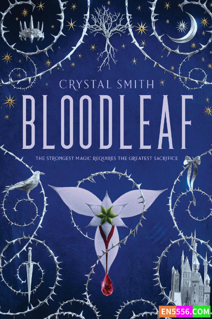 The Bloodleaf Trilogy Series 1-3 - Crystal Smith 电子书mobi+epub4692 作者:英语小助手 帖子ID:276023 
