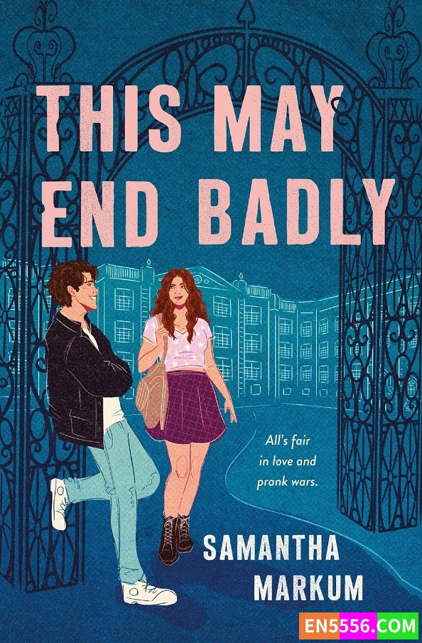 This May End Badly - Samantha Markum 电子书mobi+epub3065 作者:英语小助手 帖子ID:276024 