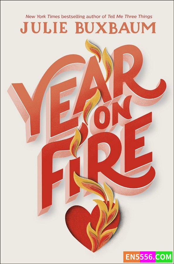Year on Fire - Julie Buxbaum 电子书mobi+epub3395 作者:英语小助手 帖子ID:276035 