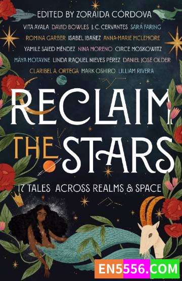 Reclaim the Stars - Zoraida Cordova 电子书mobi+epub7696 作者:英语小助手 帖子ID:276085 