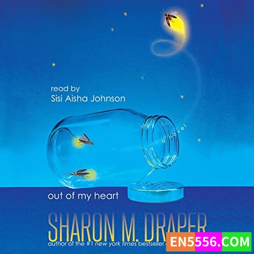 Out of My Mind Series 1-2 - Sharon M. Draper 有声书音频6941 作者:英语小助手 帖子ID:276138 