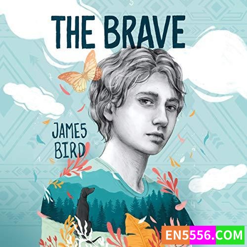 The Brave - James Bird 有声书音频MP3+电子书8023 作者:英语小助手 帖子ID:276162 