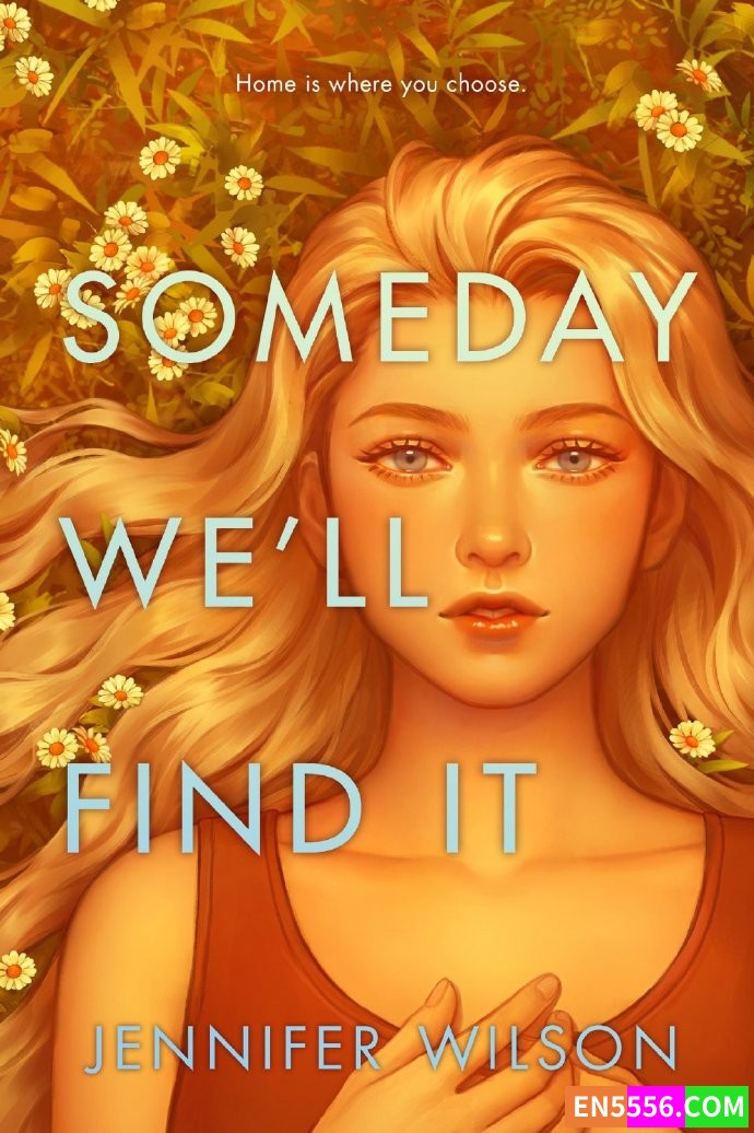 Someday Well Find It - Jennifer Wilson 电子书mobi+epub9463 作者:英语小助手 帖子ID:276170 