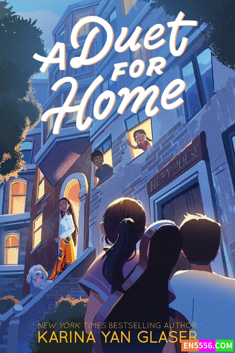 A Duet for Home - Karina Yan Glaser 电子书mobi+epub 亚马逊编辑推荐2022年4月最佳童书: 9-12岁1604 作者:英语小助手 帖子ID:276171 
